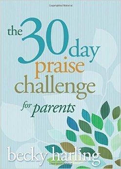 The 30-Day Praise Challenge for Parents