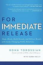 For Immediate Release: Shape Minds, Build Brands, and Deliver Results with Game-Changing Public R...