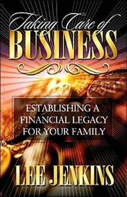 Taking Care of Business: Establishing a financial legacy for your family