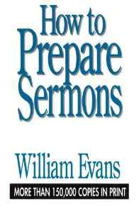 How To Prepare Sermons