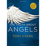 The Truth About Angels (Kingdom Agenda Series)