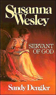 Susanna Wesley : Servant of God