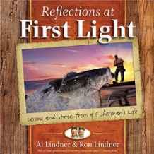 Reflections at First Light Gift Book: Lessons and Stories from a Fisherman's Life