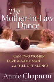 The Mother-in-Law Dance: Can Two Women Love the Same Man and Still Get Along?