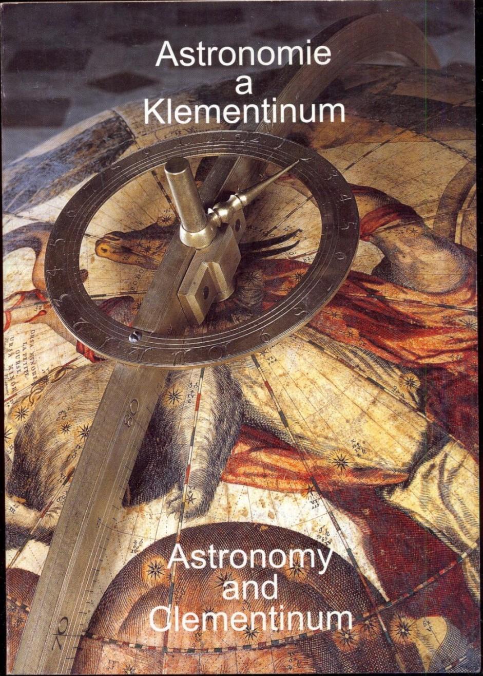 Astronomie a Klementinum = Astronomy and Clementinum