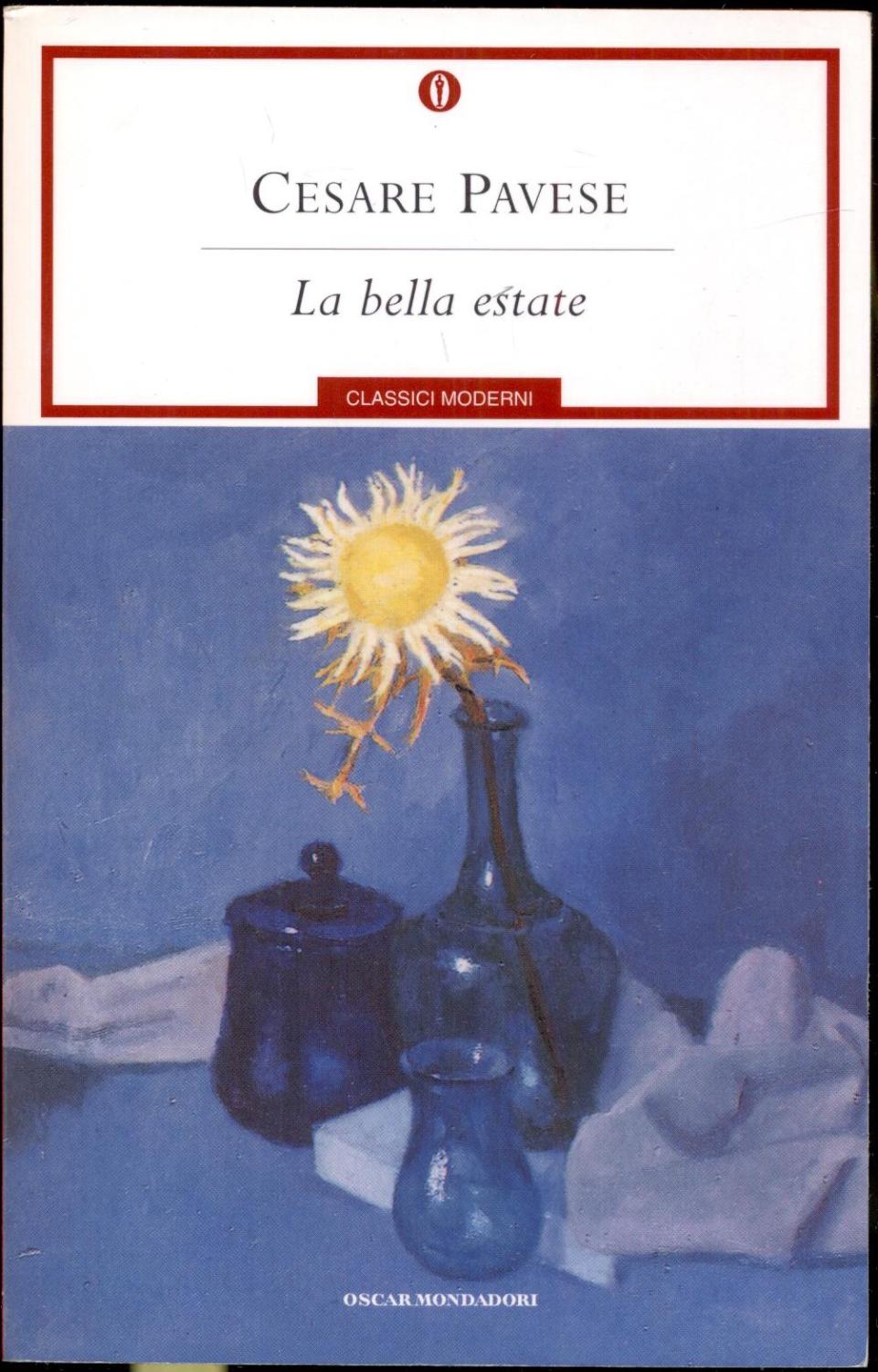 La bella estate [= Classici moderni, 170] - Pavese, Cesare