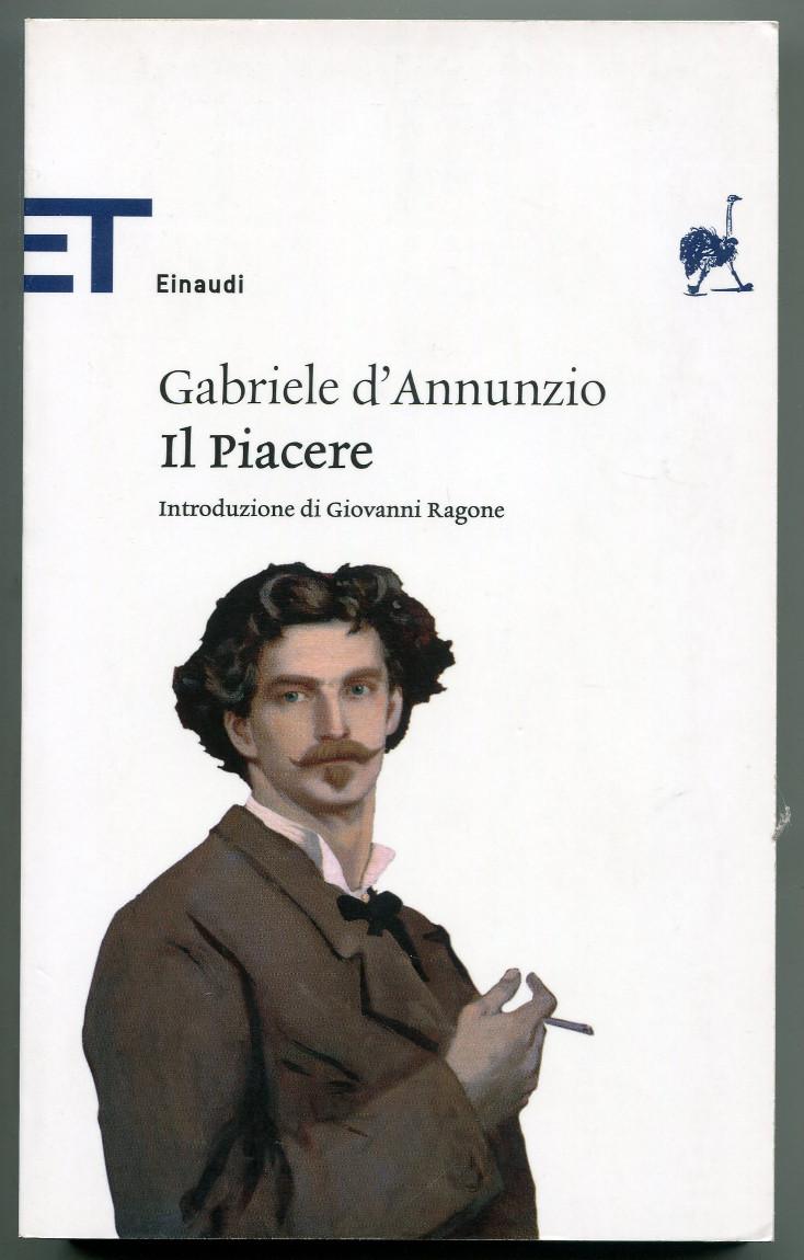 Il Piacere - d'Annunzio, Gabriele
