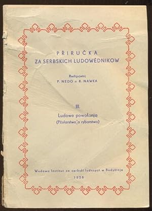 Prirucka ze serbskich ludowednikow III - Ludowe powolanja (Pcolarstvo a rybarstwo)