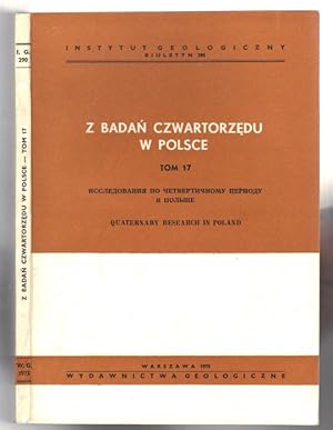 Z badan czwartorzedu w Polsce. Quaternary research in Poland