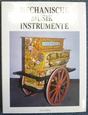 Mechanische Musik-Instrumente