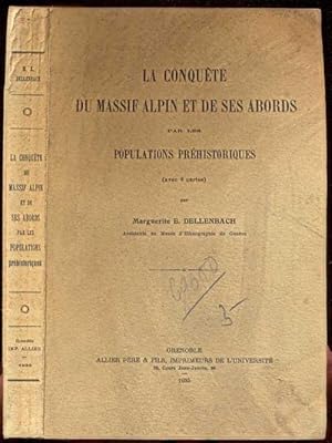 La conquete du massif Alpin et de ses abords (avec 9 cartes)