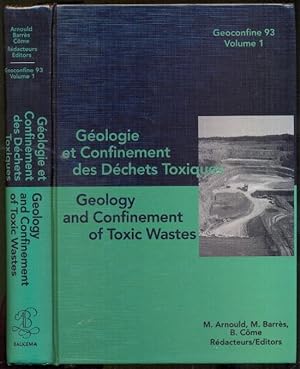 Geology and Confinement of Toxic Wastes. 2 Bände