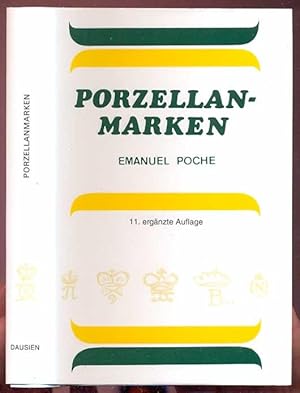 Porzellan-Marken. 11. ergänzte Auflage