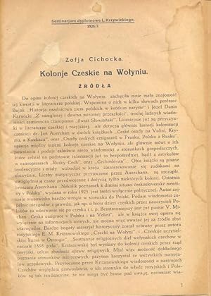 Kolonje Czeskie na Wolyniu. Seminarjum dyplomowe L. Krzywickiego 1926/27