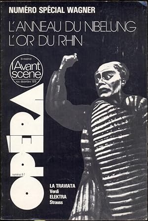 L'Avant-Scène Opéra, nov.-décembre 1976, numéros 6-7 = Numéro spécial Wagner. L'anneau du Nibelun...