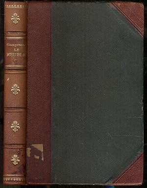 Le Meuble I: Antiquité, Moyen Age et Renaissance. Nouvelle Édition [= Biblioth?que de l'enseignem...