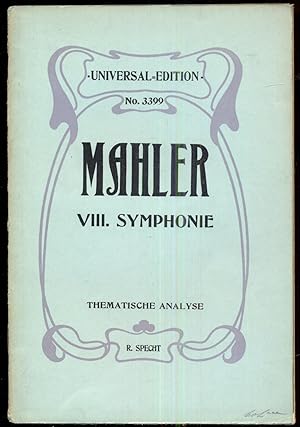 Gustav Mahlers VIII. Symphonie. Thematische Analyse. Mit einer Einleitung und dem Porträt Mahlers