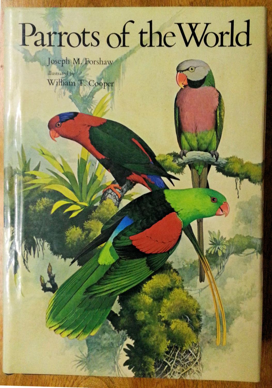 Parrots Of The World By Joseph M Forshaw Doubleday