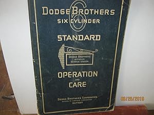 Dodge Brothers Six Cylinder Standard Operation And Care