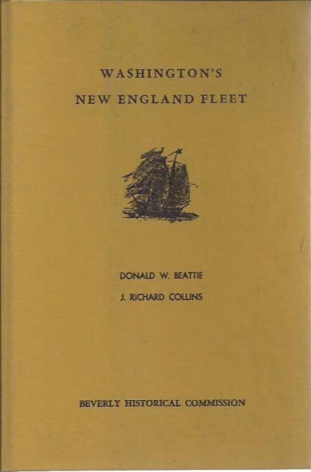 Image for Washington's New England Fleet: Beverly's Role in Its Origins, 1775-77