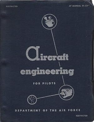 AIRCRAFT ENGINEERING FOR PILOTS Aj Manual 51-42