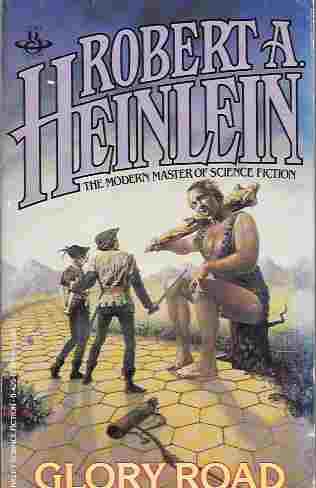 Glory Road - Heinlein, Robert A.