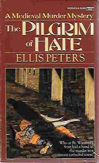 The Pilgrim of Hate (Chronicle of Brother Cadfael)