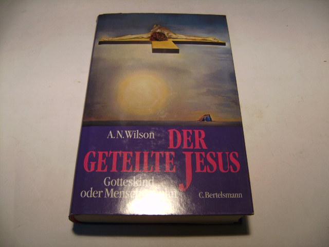 Der geteilte Jesus: Gotteskind oder Menschensohn