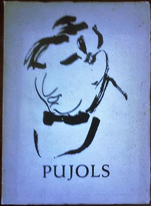 PUJOLS Y LOS ARTISTAS DE SU TIEMPO