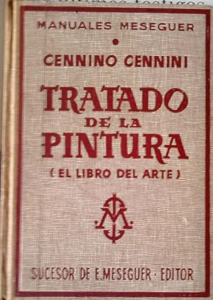 TRATADO DE LA PINTURA (EL LIBRO DEL ARTE)