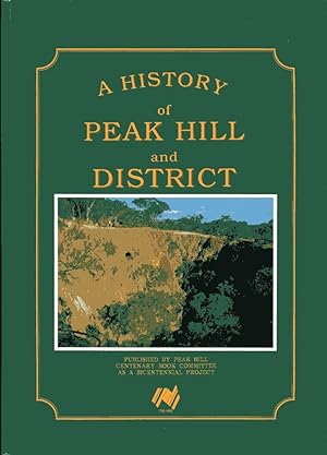 A History of Peak Hill and District