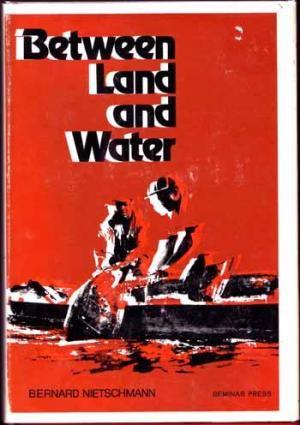 Between Land and Water : Subsistence Ecology of the Miskito Indians, Eastern Nicaragua.Central Am...