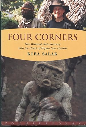 Four Corners : A Journey into the Heart of Papau New Guinea