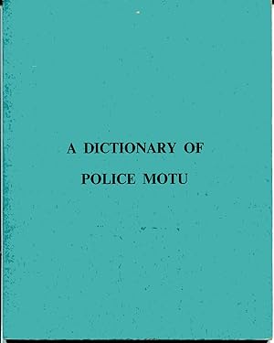 A Dictionary of Police Motu