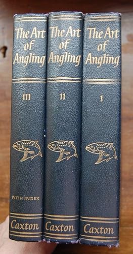 The Art Of Angling 3 Volumes