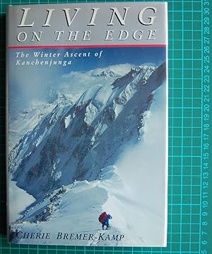 Living On The Edge, The Winter Ascent Of Kanchenjunga