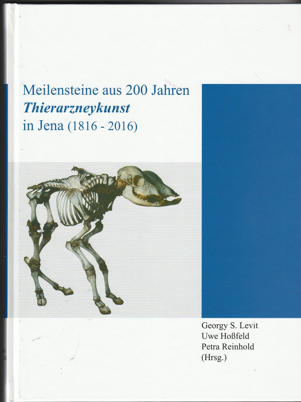 Thierarzneykunst in Jena (1816-2016)