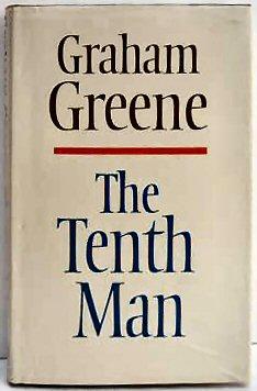 an analysis of the book the tenth man by graham greene The tenth man - ebook written by graham greene read this book using google play books app on your pc, android, ios devices download for offline reading, highlight. an analysis of the book the tenth man by graham greene The tenth man - ebook written by graham greene read this book using google play books app on your pc, android, ios devices download for offline reading, highlight.