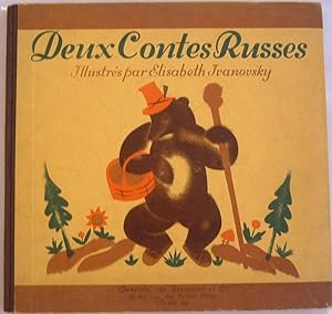 Deux Contes Russes. Illustré par Elisabeth Ivanovsky.