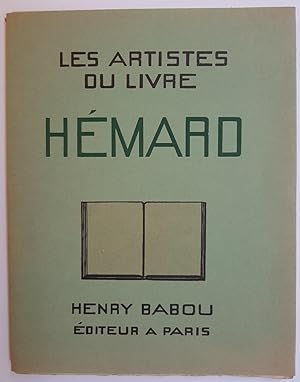 Les Artistes du Livre. Joseph Hémard autobiographié par .lui-même. Lettre-préface de Georges Grap...