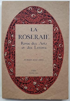 La Roseraie. Revue des Arts et des Lettres. Numéro hors série.