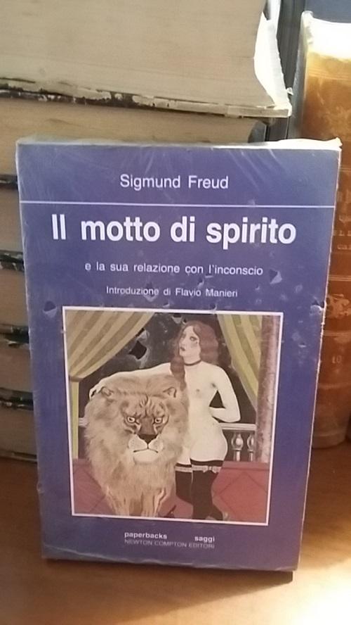 IL MOTTO DI SPIRITO, - FREUD SIGMUND