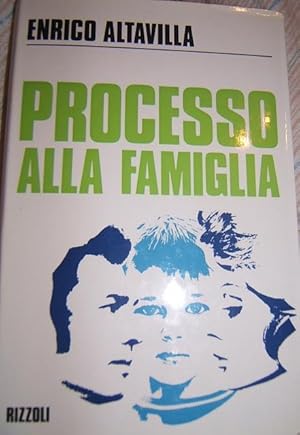 PROCESSO ALLA FAMIGLIA,