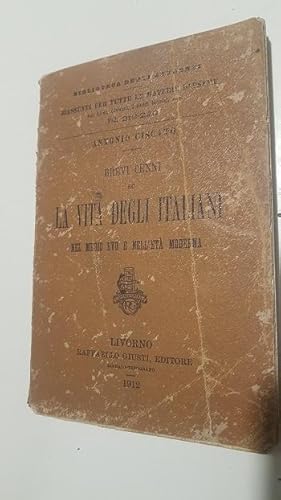 BREVI CENNI SU LA VITA DEGLI ITALIANI NEL MEDIO EVO E NELL'ETA MODERNA,