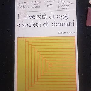 UNIVERSITA DI OGGI E SOCIETA DI DOMANI,