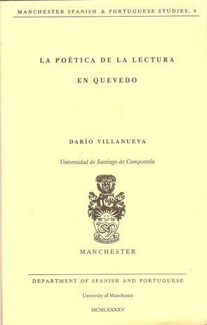 LA POÉTICA DE LA LECTURA DE QUEVEDO - VILLANUEVA, Darío