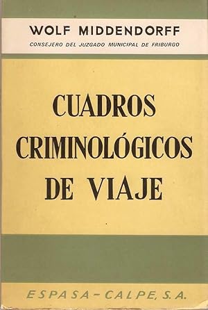 CUADROS CRIMINOLÓGICOS DE VIAJE