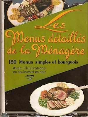 LES MENUS DÉTAILLÉS DE LA MÉNAGÈRE