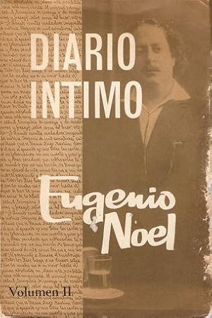 DIARIO ÍNTIMO (LA NOVELA DE LA VIDA DE UN HOMBRE). VOLUMEN II