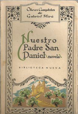 NUESTRO PADRE SAN DANIEL (OBRAS COMPLETAS VOLUMEN IX)